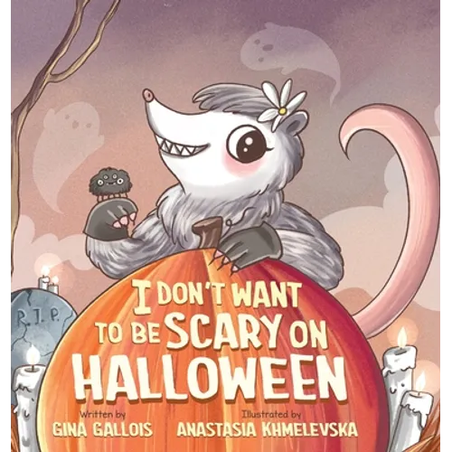 I Don't Want to be Scary on Halloween