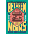 Between Two Moons