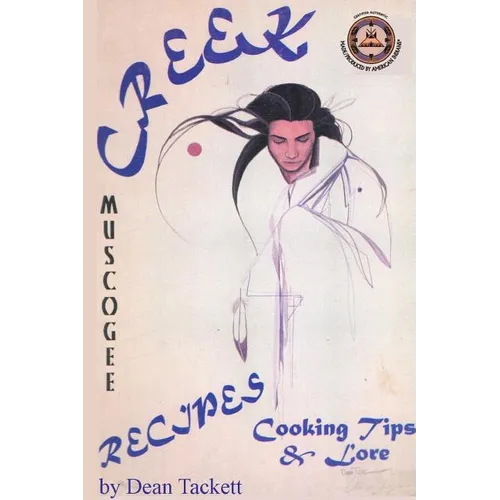 Creek Recipes, Cooking Tips & Lore