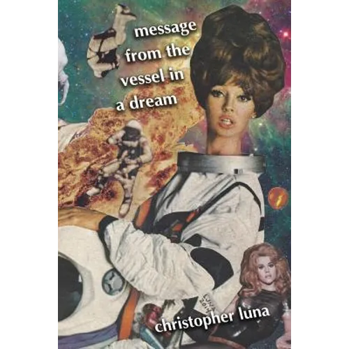Message from the Vessel in a Dream