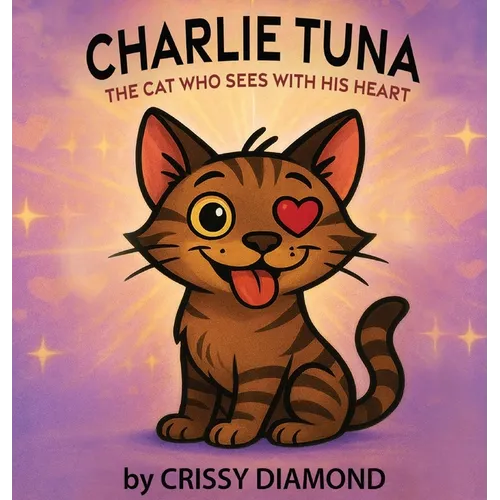 Charlie Tuna: The Cat Who Sees with His Heart