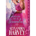 Seduced by a Scoundrel: A Regency Historical Romance