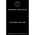 Madame Melville