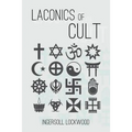 Laconics of Cult