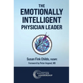 The Emotionally Intelligent Physician Leader
