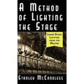 A Method of Lighting the Stage 4th Edition