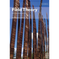 Field Theory: Curriculum Studies at Work