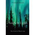 Northern Lights: The Druid of Black Lake
