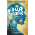 The Four Questions: A Pathway to Inner Peace
