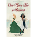 Once Upon a Time in December: A Sapphic Holiday Romance of Self-Discovery and Second Chances