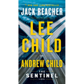 The Sentinel: A Jack Reacher Novel