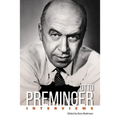 Otto Preminger: Interviews