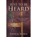 Just to be heard