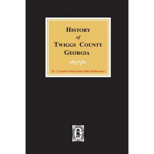 History of Twiggs County, Georgia