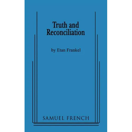 Truth and Reconciliation