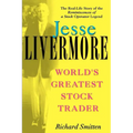 Jesse Livermore: World's Greatest Stock Trader