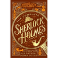 The Complete Sherlock Holmes Collection: An Official Sherlock Holmes Museum Product