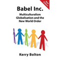 Babel Inc.: Multiculturalism, Globalisation, and the New World Order