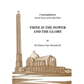 Thine is the Power and the Glory