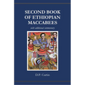 Second Book of Ethiopian Maccabees: with additional commentary