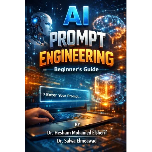 AI Prompt Engineering: The Beginner's Guide