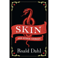 Skin and Other Stories