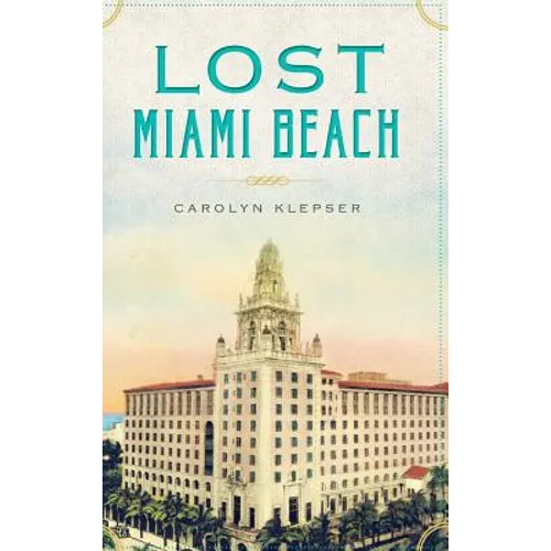 Lost Miami Beach