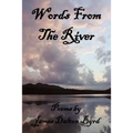 Words from the River