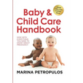 Baby & Child Care Handbook: Now with Everything You Need to Know about Pregnancy
