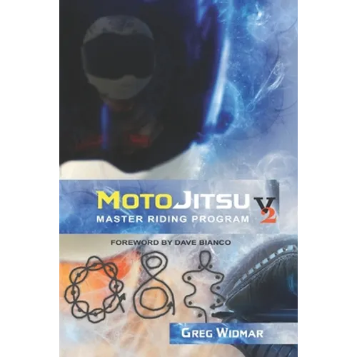 MotoJitsu Master Riding Program Volume 2