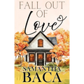 Fall Out of Love
