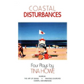 Coastal Disturbances: Four Plays