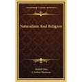 Naturalism And Religion
