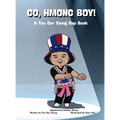 Go, Hmong Boy!