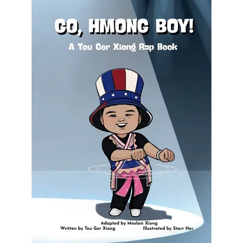 Go, Hmong Boy!