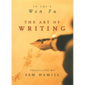 The Art of Writing: Lu Chi's Wen Fu