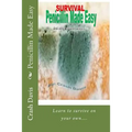 Penicillin Made Easy: And other natural cures