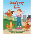 Susie's Day at the Farm