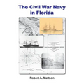 The Civil War Navy in Florida