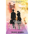 Tales from the Greenwood District