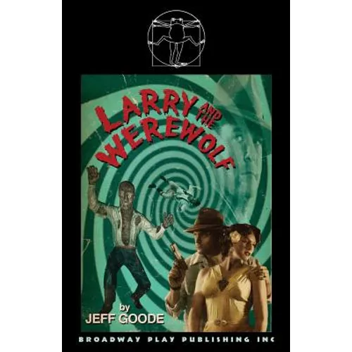 Larry And The Werewolf