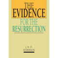 The Evidence for the Resurrection