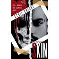 Skin: A Dark Retelling