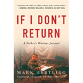 If I Don't Return: A Father's Wartime Journal
