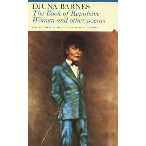 The Book of Repulsive Women: And Other Poems
