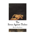 The Seven Against Thebes