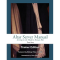 Altar Server Manual Trainer Edition