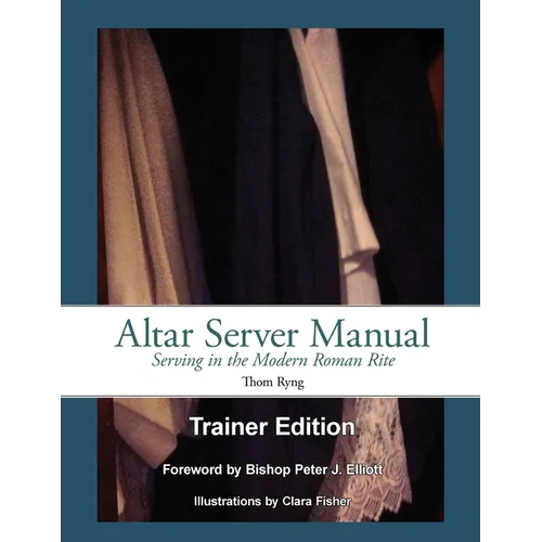Altar Server Manual Trainer Edition