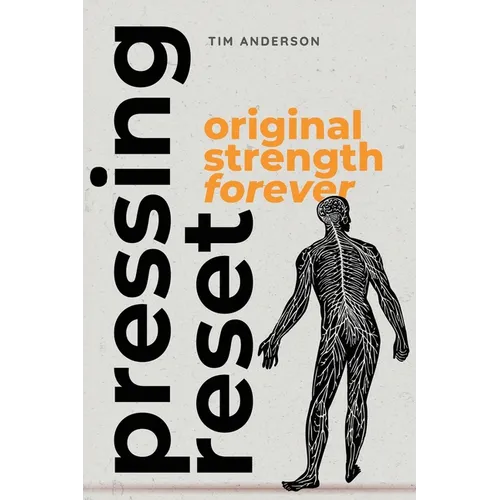 Pressing RESET: Original Strength Forever