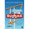 Dinner with Buddha